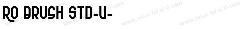 Ro Brush Std-U字体转换